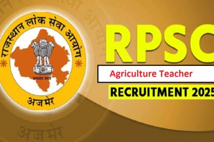 RPSC Agriculture Teacher Recruitment 2025