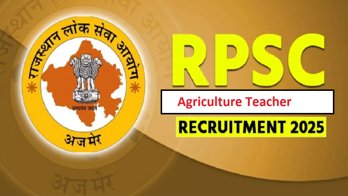 RPSC Agriculture Teacher Recruitment 2025