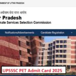 UPSSSC PET Admit Card 2025