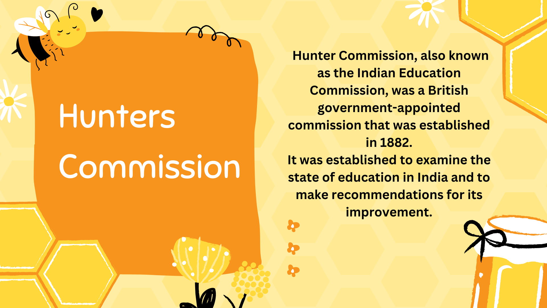 Hunter Commission 1882 और 1919 की पूरी जानकारी हिंदी में – Modern History for UPSC