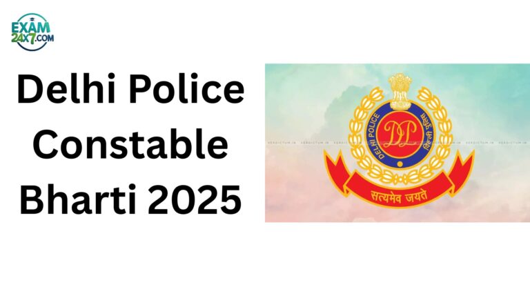 Delhi Police Constable Bharti 2025