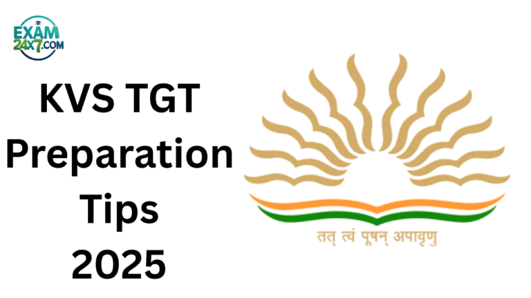 KVS TGT Preparation Tips 2025