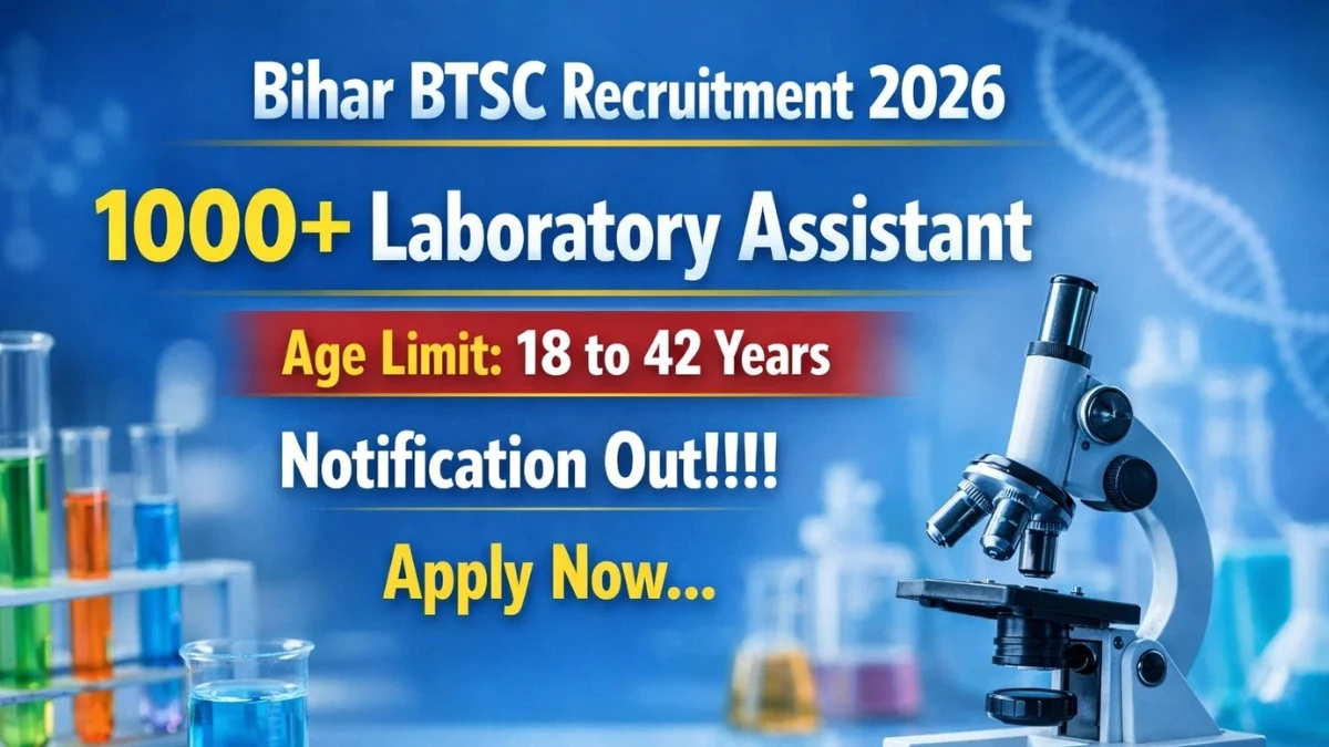 BTSC Lab Assistant Recruitment 2026: Apply Online for 1,091 Vacancies