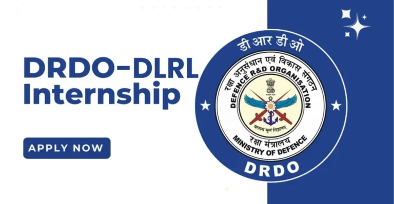 DRDO DLRL Internship 2026: Apply Online, Stipend, Eligibility, Last Date [Direct Link]