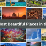Top 10 Most Beautiful Places in the World